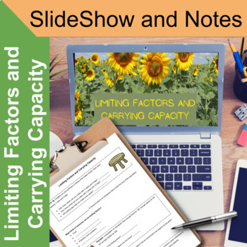 Limiting Factors and Carrying Capacity Slide Show and Notes - Just Add H2O